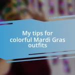 My tips for colorful Mardi Gras outfits